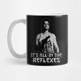 It's All in the Reflexes Mug